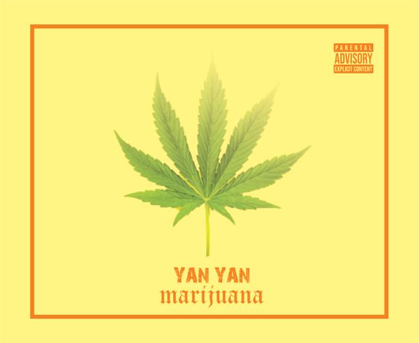 Yan Yan - Marijuana (Prod. Antivirus)