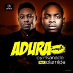 Oyinkanade – Adura (Remix) ft. Olamide