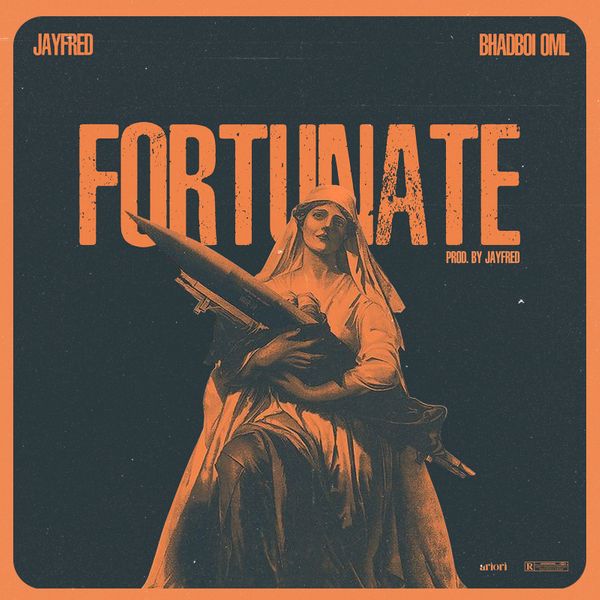 JayFred - Fortunate ft. Bhadboi Oml