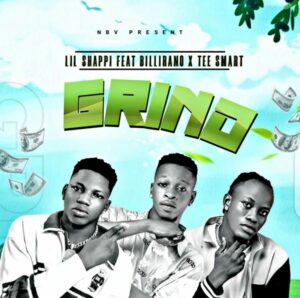 Lil Shappi - Grind ft. Billirano & Tee Smart