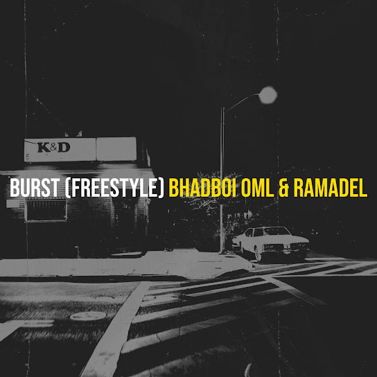 Ramadel ft. Bahdboi OML, JayFred - Burst (Freestyle)