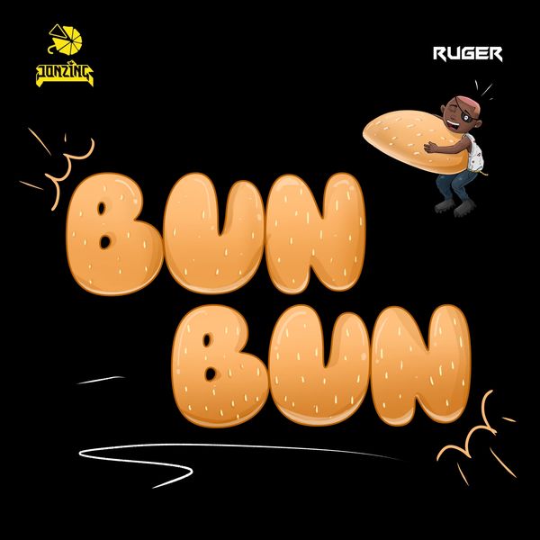 Ruger – Bun Bun ft. Jugglerz