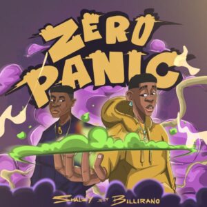 Smalzy – Zero Panic ft. Billirano