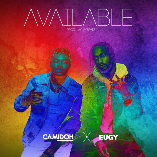 Camidoh - Available (Remix) ft. Eugy