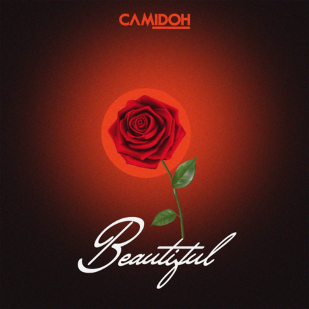 Camidoh – Beautiful