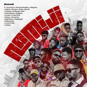 Deezell - Namiji ft. Ice Prince, Hamisu Breaker, DJ Ab, Magnito, Adam A Zango, Classiq, Morell, B.O.C Madaki, Kheengz &