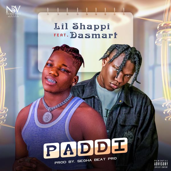 Lil Shappi - Paddi (feat. Dasmart) ft. Dasmart