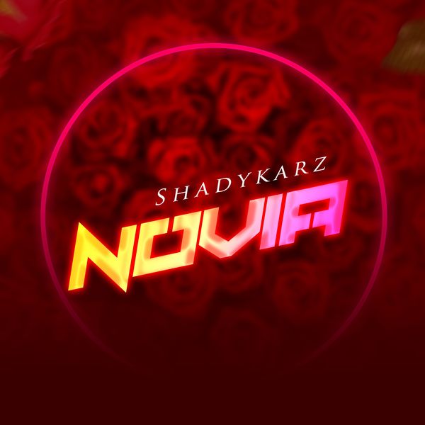 Shadykarz - Novia (Sped Up)