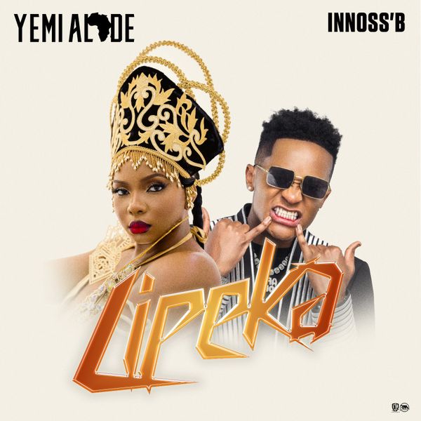 Yemi Alade ft. Innoss'B - Lipeka