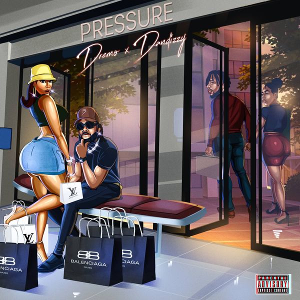 Dremo ft. Dandizzy - Pressure