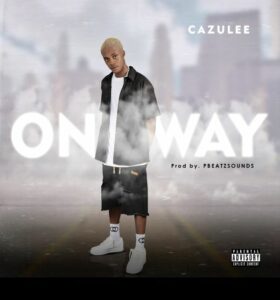 Cazulee - Only Way