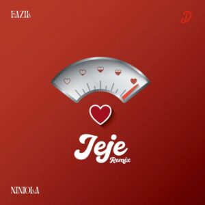 Fazil ft. Niniola - Jeje (Remix)