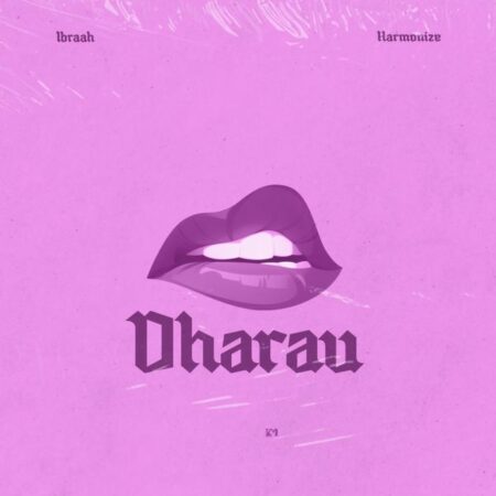 Ibraah ft. Harmonize - Dharau