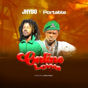 JHYBO ft. Portable - Online Lowa