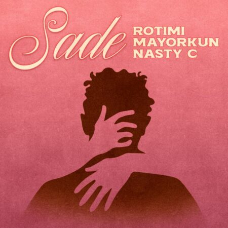 Rotimi ft. Mayorkun & Nasty C - Sade