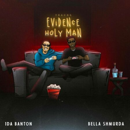 1da Banton ft. Bella Shmurda - Evidence