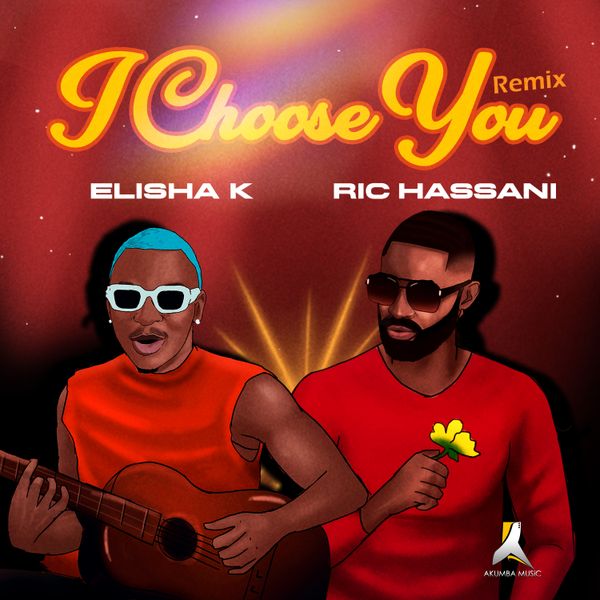 Elisha K & Ric Hassani - I Choose You