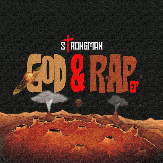 Strongman - God and Rap EP