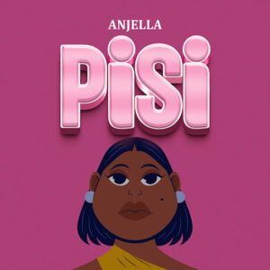 Anjella - Pisi