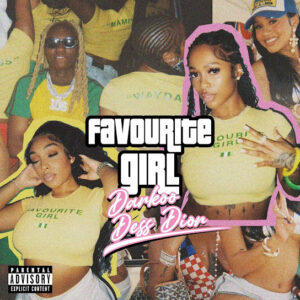 Darkoo - Favourite Girl ft. Dess Dior