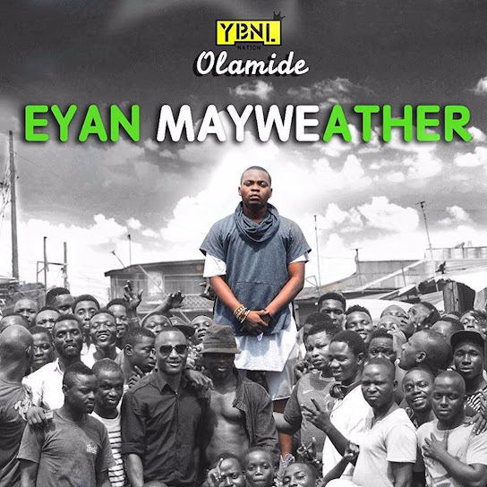 Olamide - Eyan Mayweather Album