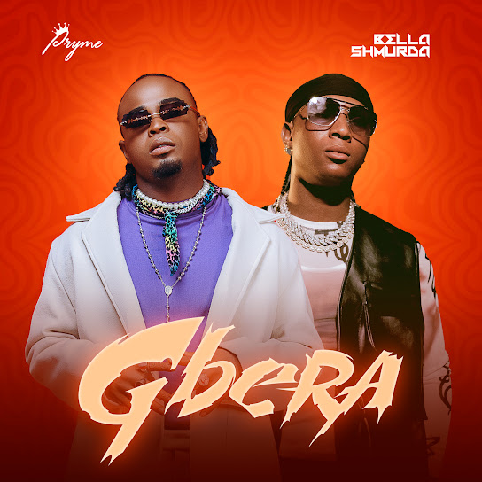 Pryme ft. Bella Shmurda - Gbera