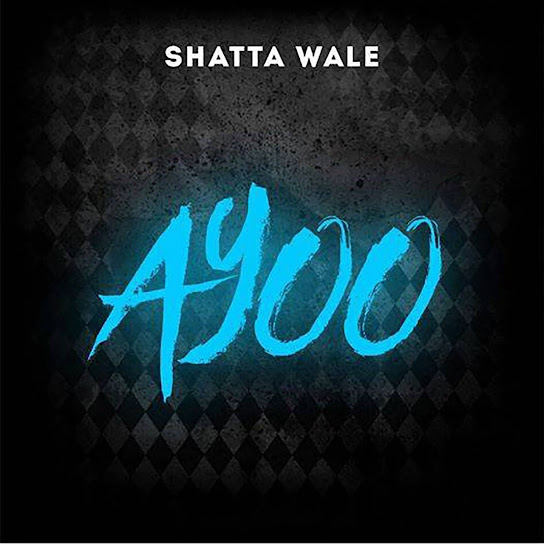 Shatta Wale - Ayoo
