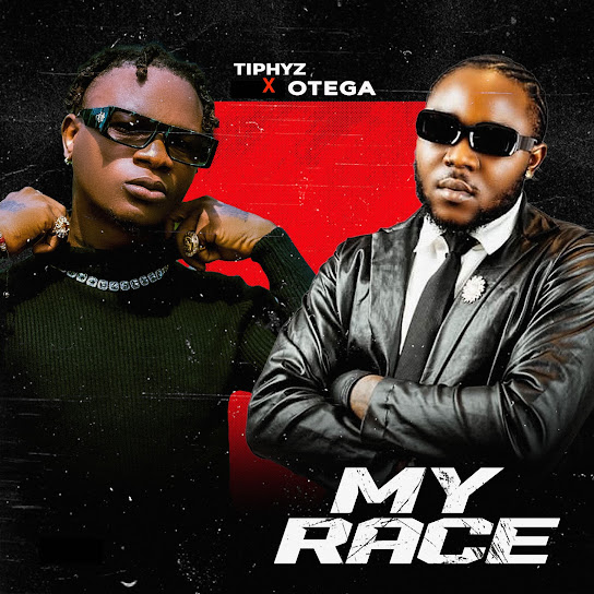 Tiphyz ft. Otega - My Race