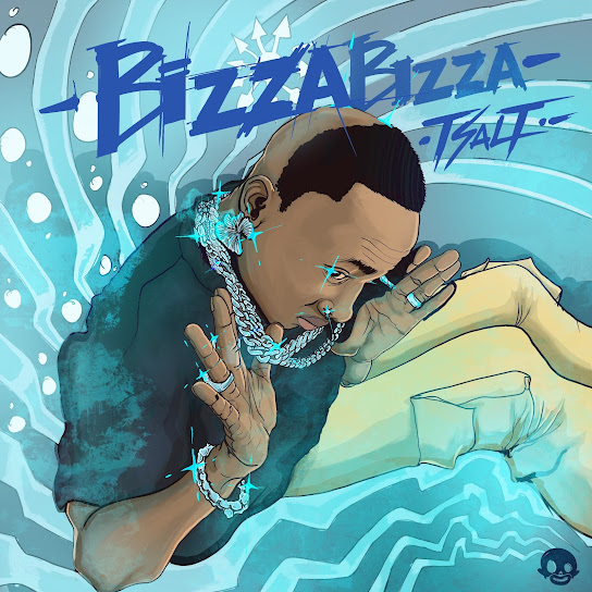 Tsalt - Bizza Bizza