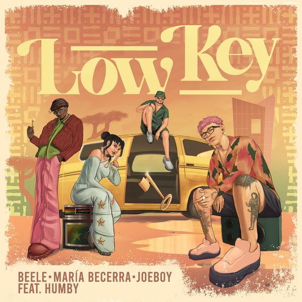 Beéle - Low Key ft. Maria Becerra, Joeboy & Humby