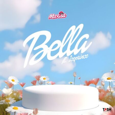 Mz Kiss ft. Ice Prince - Bella