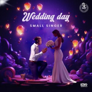 Small Singer - Wedding Day