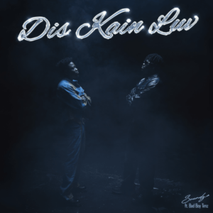 Soundz ft. Bad Boy Timz - Dis Kain Luv