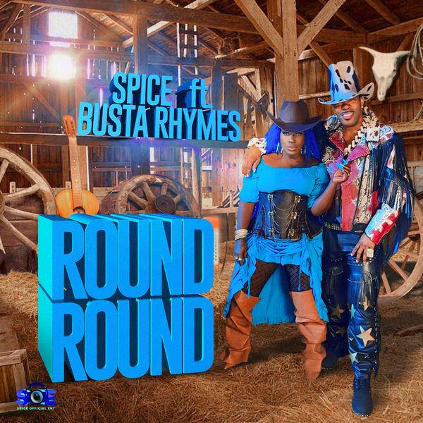 Spice ft. Busta Rhymes - Round Round