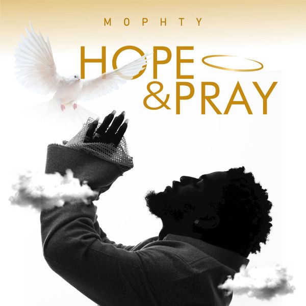 Mophty - Hope and Pray