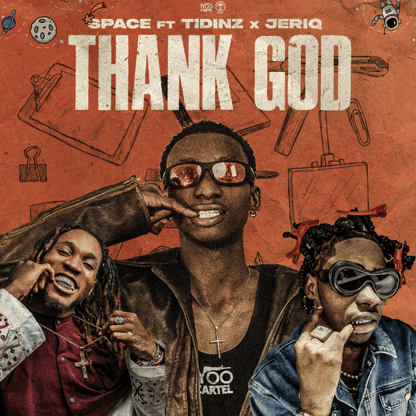 Spacethesurvivor - Thank God ft. Tidinz & Jeriq