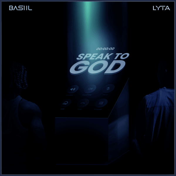 Basiil ft. Lyta - Speak to God