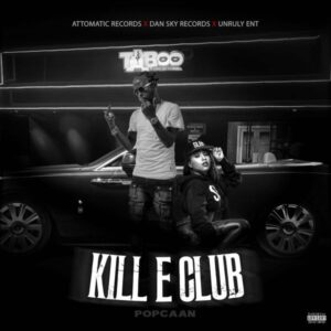 Popcaan - Kill E Club