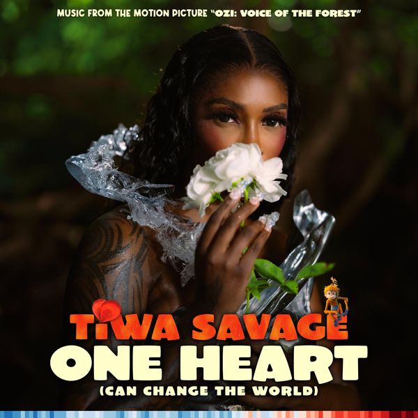 Tiwa Savage - One Heart (Can Change the World)