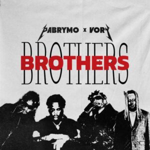 PaBrymo - Brothers ft. Vory