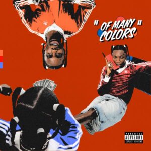 Blaqbonez - "Of Many Colors": Orange EP