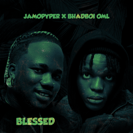 Jamopyper ft. BhadBoi OML - Blessed