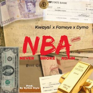 Kwaysi - Never Broke Again (Drill Version) ft. Fameye & Dymo