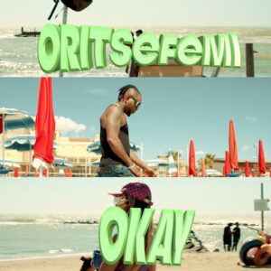 Oritse Femi - Okay