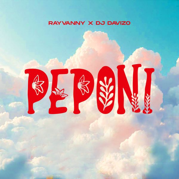 Rayvanny - Peponi ft. DJ Davizo