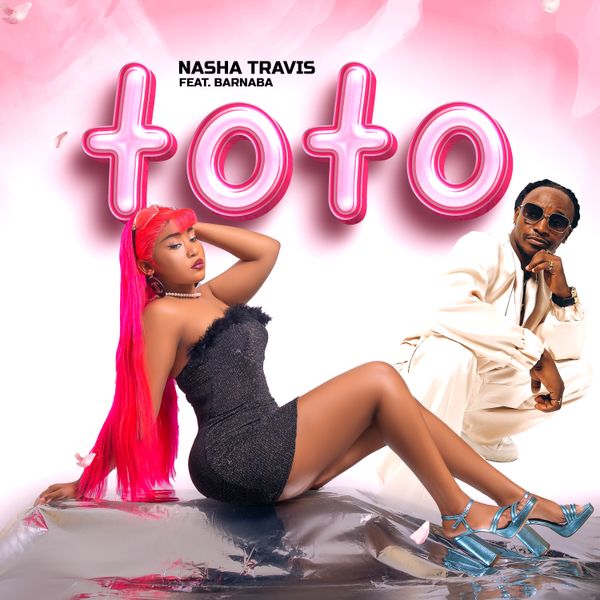 Nasha Travis - Toto ft. Barnaba