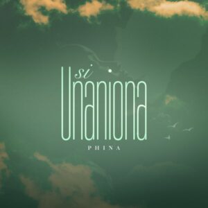 Phina - Si Unaniona