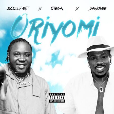 Scolly Entertainment - Oriyomi ft. Davolee & Otega