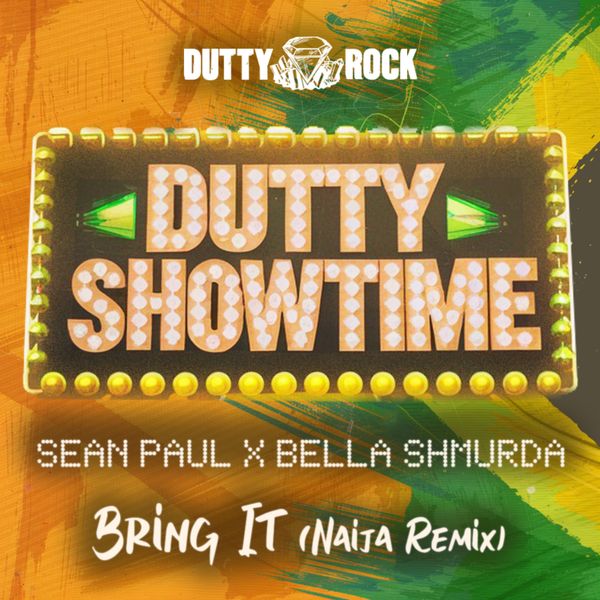 Sean Paul - Bring It (Naija Remix) ft. Bella Shmurda