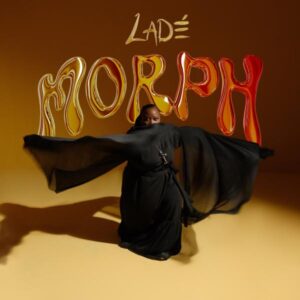 Ladé - MORPH EP